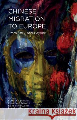 Chinese Migration to Europe: Prato, Italy, and Beyond Baldassar, L. 9781137400239 Palgrave MacMillan - książka