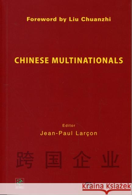 Chinese Multinationals Jean-Paul Larton Jean-Paul Larcon 9789812835598 World Scientific Publishing Company - książka