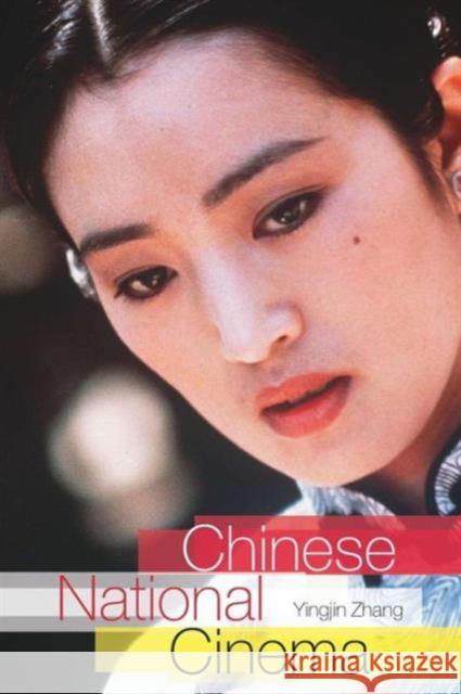 Chinese National Cinema Yingjin Zhang 9780415172905 Routledge - książka