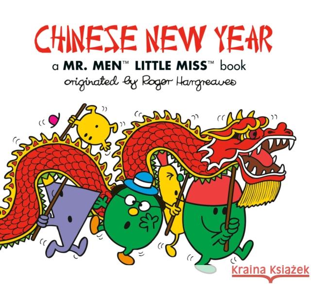 Chinese New Year: A Mr. Men Little Miss Book Adam Hargreaves 9780593222249 Grosset & Dunlap - książka