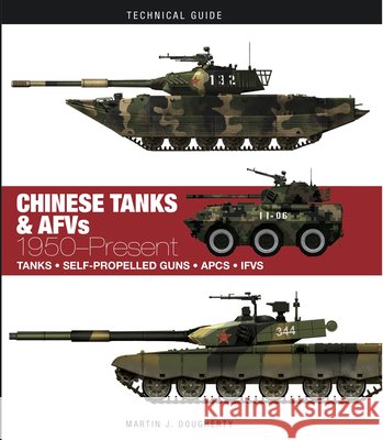Chinese Tanks & AFVs: 1950-Present Martin J Dougherty 9781782748687 Amber Books Ltd - książka