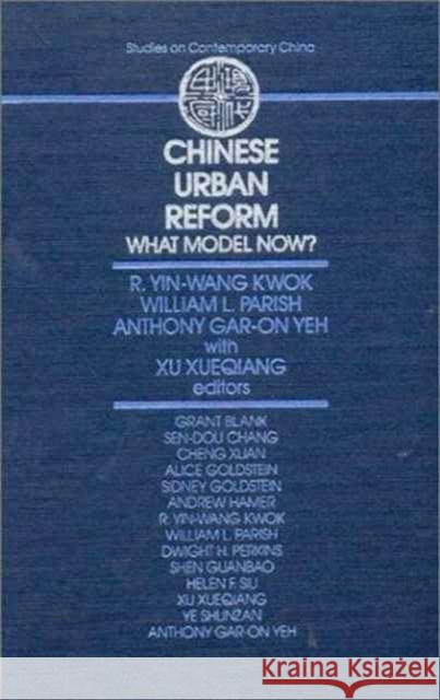 Chinese Urban Reform: What Model Now? Yin-Wang, Kwok 9780873326810 M.E. Sharpe - książka