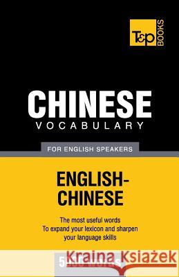 Chinese vocabulary for English speakers - 5000 words Andrey Taranov 9781780718620 T&p Books - książka