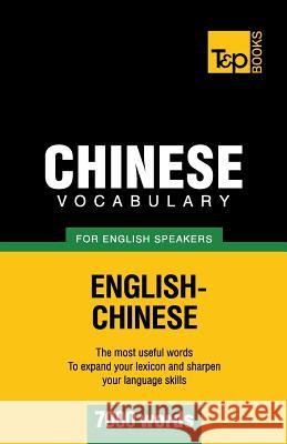 Chinese vocabulary for English speakers - 7000 words Andrey Taranov 9781780718613 T&p Books - książka