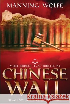 Chinese Wall Manning Wolfe 9781944225506 Starpath Books, LLC - książka