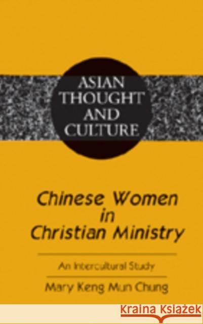 Chinese Women in Christian Ministry Wawrytko, Sandra a. 9780820451985 Peter Lang Publishing Inc - książka