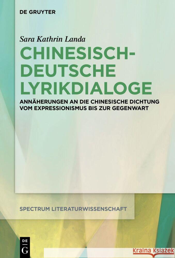 Chinesisch-deutsche Lyrikdialoge Landa, Sara Kathrin 9783111043012 De Gruyter - książka