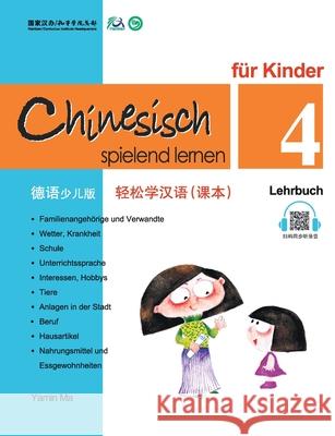 Chinesisch spielend lernen fur Kinder vol.4 - Lehrbuch Ma Yamin 9789620429484 Joint Publishing (Hong Kong) Co Ltd - książka