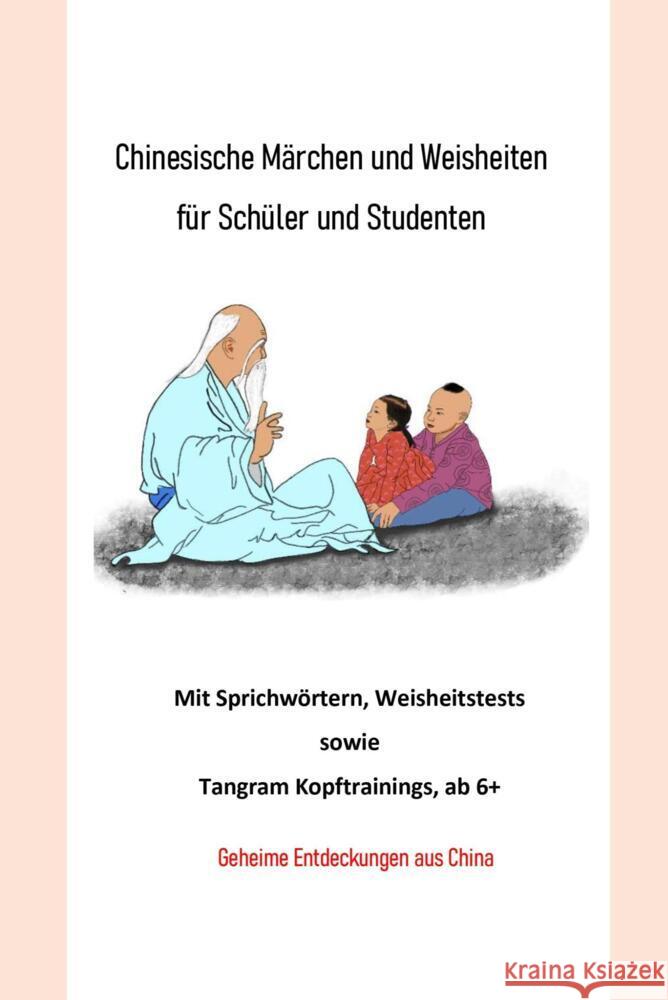 Chinesische Märchen und Weisheiten für Schüler und Studenten Gu, Chunhui 9789403609980 Bookmundo - książka