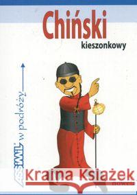 Chiński kieszonkowy w podróży ASSIMIL  9788389876331 Nowela - książka