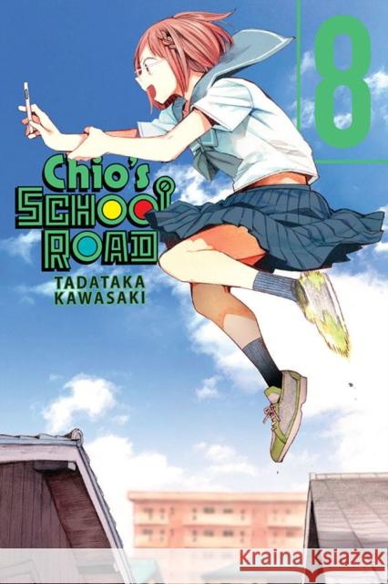 Chio's School Road, Vol. 8 Tadataka Kawasaki 9781975356699 Little, Brown & Company - książka