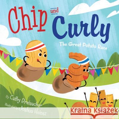 Chip and Curly: The Great Potato Race Breisacher, Cathy 9781585364084 Sleeping Bear Press - książka