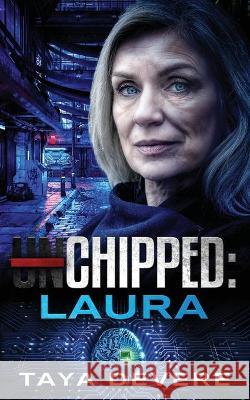 Chippedː Laura Devere, Taya 9789527404188 DeVere Marketing Oy - książka