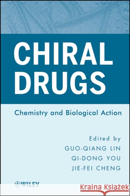 Chiral Drugs Lin, Guo-Qiang 9780470587201 John Wiley & Sons - książka