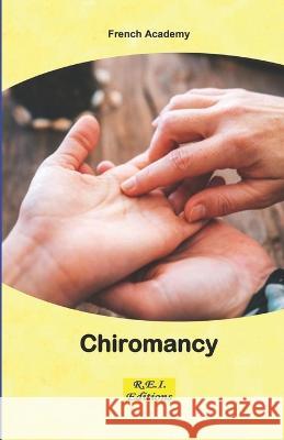 Chiromancy French Academy 9782372974837 R.E.I. Editions - książka