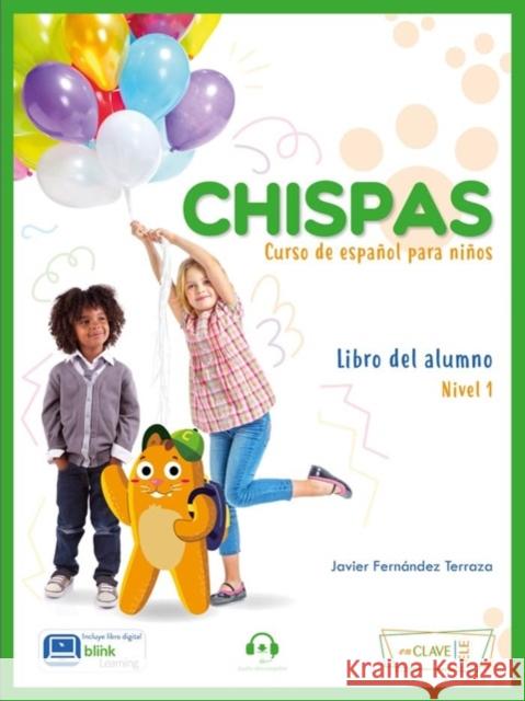 Chispas 1 podręcznik + online Javier Fernandez Terraza 9788418731365  En Clave - książka