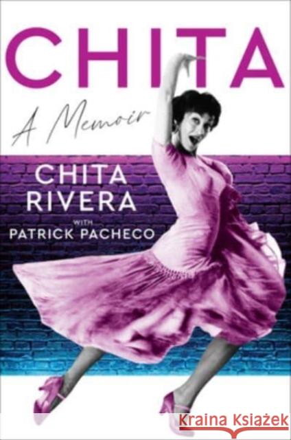 Chita: A Memoir Chita Rivera 9780063226791 HarperOne - książka