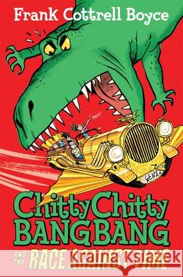 Chitty Chitty Bang Bang and the Race Against Time Frank Cottrell Boyce 9780330544207 Pan Macmillan - książka