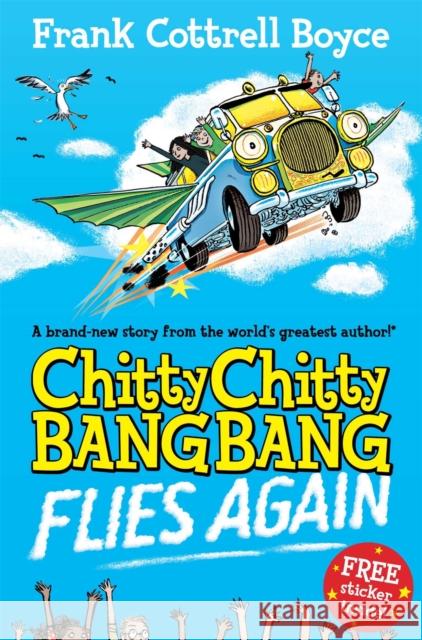 Chitty Chitty Bang Bang Flies Again Frank Cottrell Boyce 9780330544191 PAN MACMILLAN - książka