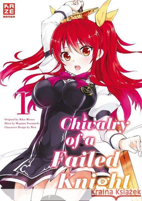 Chivalry of a Failed Knight. Bd.1 Soramichi, Megumu; Misora, Riku 9782889511273 Kazé Manga - książka