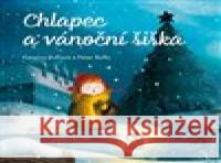 Chlapec a vánoční šiška Katarína Buffová 9788075464293 Fortuna Libri - książka