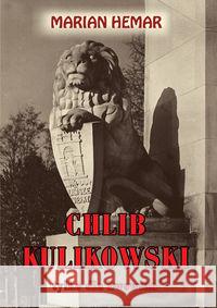 Chlib kulikowski. Wiersze, satyry, piosenki Hemar Marian 9788375653281 LTW - książka