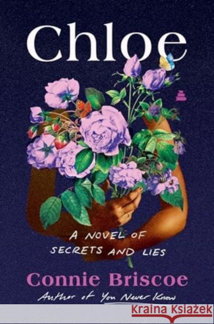 Chloe: A Novel of Secrets and Lies Connie Briscoe 9780063338562 Amistad Press - książka