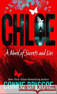 Chloe: A Novel of Secrets and Lies Connie Briscoe 9781420526448 Thorndike Press Large Print - książka