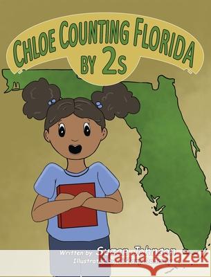 Chloe Counting Florida by 2s Suzan Johnson 9781947082878 Shjstories - książka