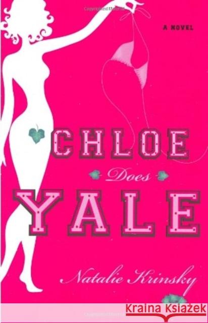 Chloe Does Yale Natalie Krinsky 9781401301071 Hyperion Books - książka