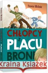 Chłopcy z Placu Broni TW Ferenc Molnar 9788381860727 Greg - książka