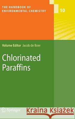 Chlorinated Paraffins Jacob Boer 9783642107603 Not Avail - książka