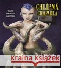 Chlípná chapadla Carlton Mellick III 9788088662099 Carcosa - książka