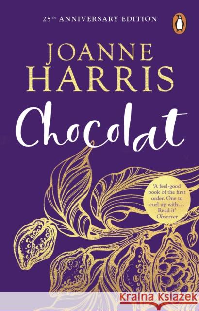 Chocolat: (Chocolat 1) Joanne Harris 9780552998482 Transworld Publishers Ltd - książka