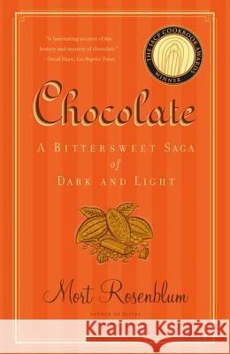 Chocolate Mort Rosenblum 9780865477308 North Point Press - książka