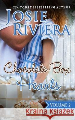 Chocolate-Box Hearts Volume Two Josie Riviera 9781951951276 Josie Riviera - książka