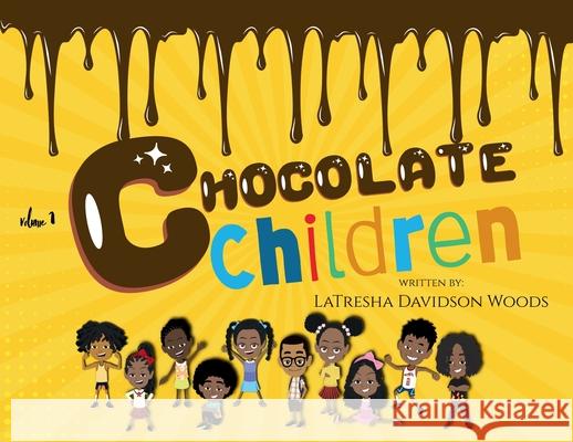 Chocolate Children Latresha Davidson Woods 9781965082409 Demico National - książka
