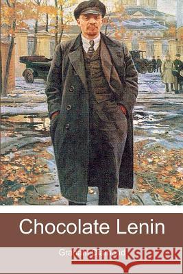 Chocolate Lenin Graham Diamond 9780615594033 Lion Books, New York - książka