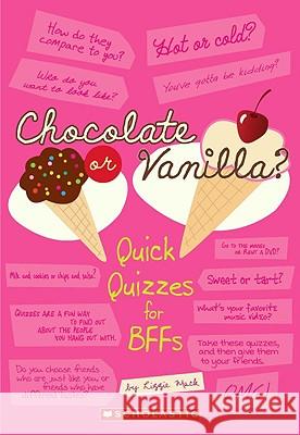 Chocolate or Vanilla?  9780545156028 Scholastic US - książka