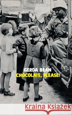 Chocolate, please! Gerda Bean 9783753424798 Books on Demand - książka