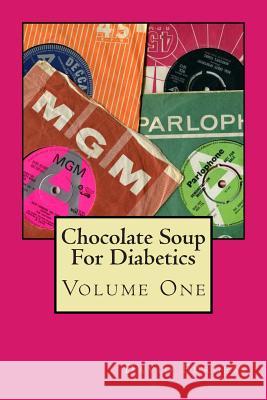 Chocolate Soup For Diabetics Furgess, David 9781495227783 Createspace - książka