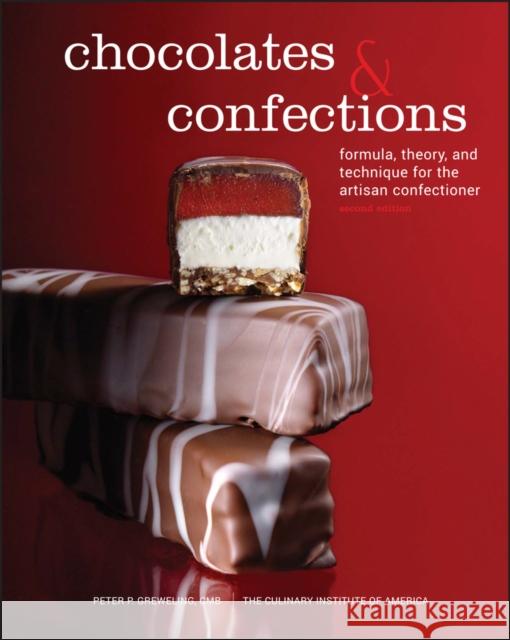 Chocolates and Confections: Formula, Theory, and Technique for the Artisan Confectioner Greweling, Peter P. 9780470424414  - książka