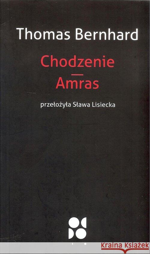 Chodzenie. Amras Bernhard Thomas 9788394686000 Od Do - książka