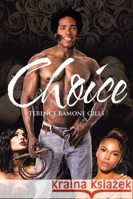 Choice Terence Ramone Gills 9781662411489 Page Publishing, Inc - książka