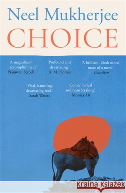 Choice Neel Mukherjee 9781805460510 Atlantic Books - książka