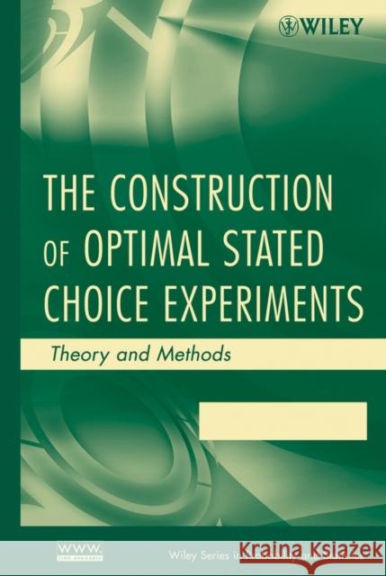 Choice Experiments Street, Deborah J. 9780470053324 Wiley-Interscience - książka