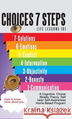 Choices 7 Steps Life Lessons 101 Anne Shor 9781466985803 Trafford Publishing - książka