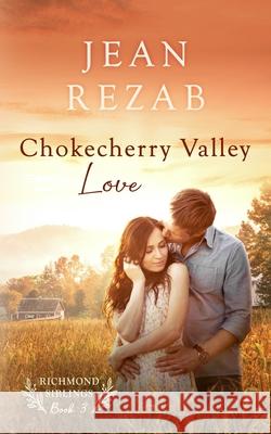 Chokecherry Valley Love Jean Rezab 9798985354478 Mary Schmitz - książka