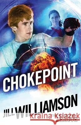 Chokepoint: Mini Mission 1.5 (The Mission League) Williamson, Jill 9780988759466 Novel Teen Press - książka