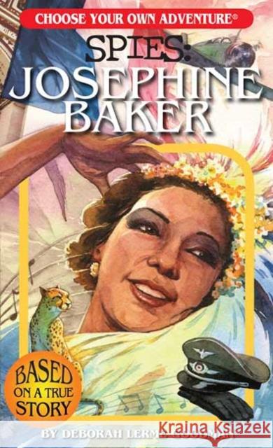 Choose Your Own Adventure Spies: Josephine Baker Vladimir Semionov 9781954232006 Choose Your Own Adventure - książka